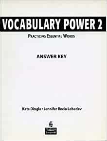 Prepare for the Common Core PARCC and Smarter Balanced assessments as well as the SAT and ACT. . Vocabulary power lesson 2 answer key